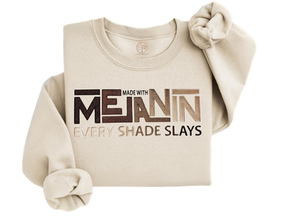 Made With Melanin Sweatshirt